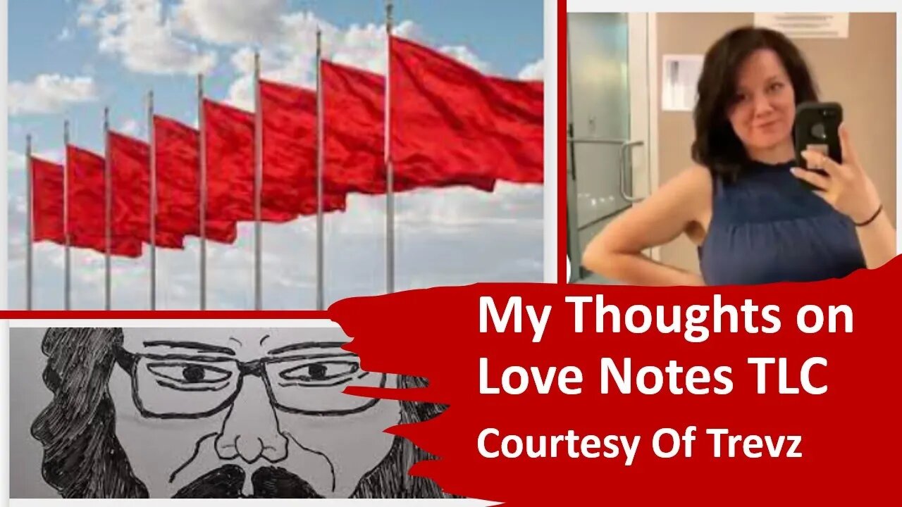 My Thoughts on Love Notes for TLC (Courtesy of Trevz) [With Bloopers]