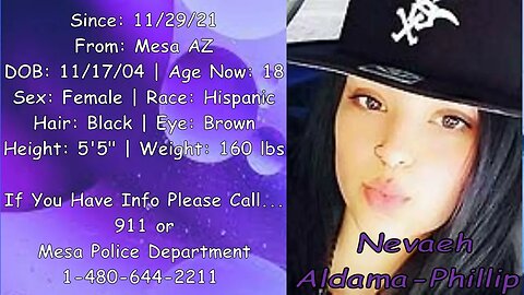 #Missing #Anniversary | Nevaeh Aldama-Phillips | 11/29/2021