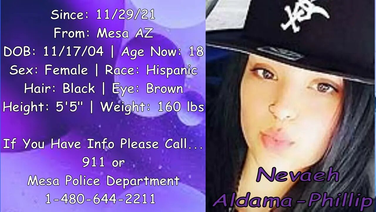 #Missing #Anniversary | Nevaeh Aldama-Phillips | 11/29/2021