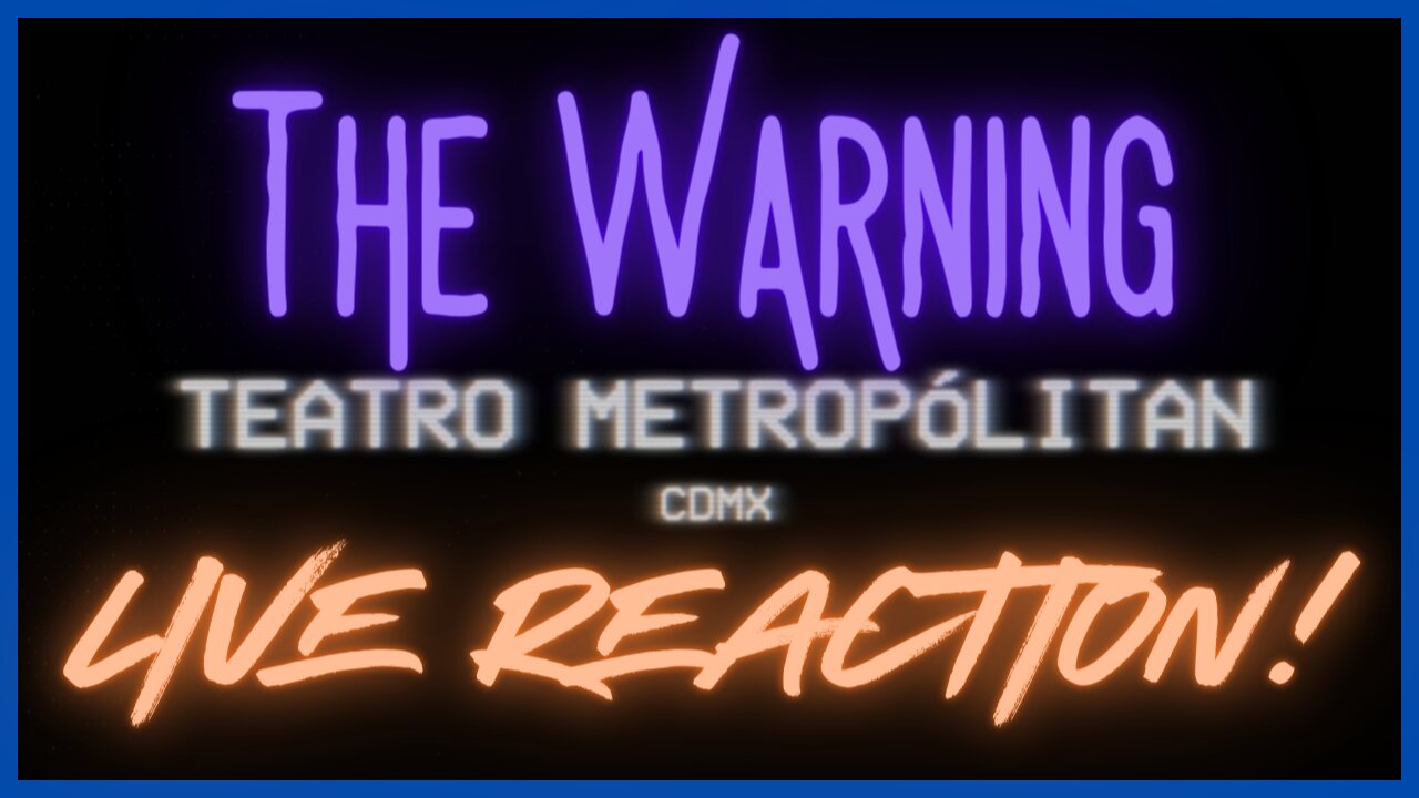 The Warning LIVE REACTION! Full Concert Live at "Teatro Metropólitan" 5K Sub Stream!