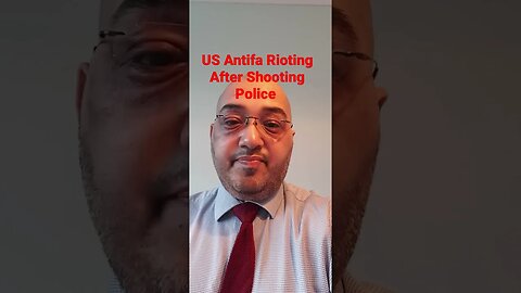 US Antifa Rioting After Shooting Police #Rumble