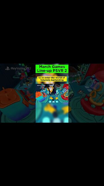 PSVR 2 March 2023 games line up