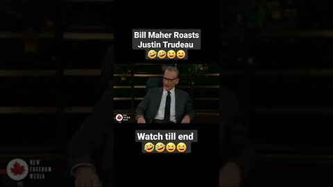 #billmaher Roasts #justintrudeau