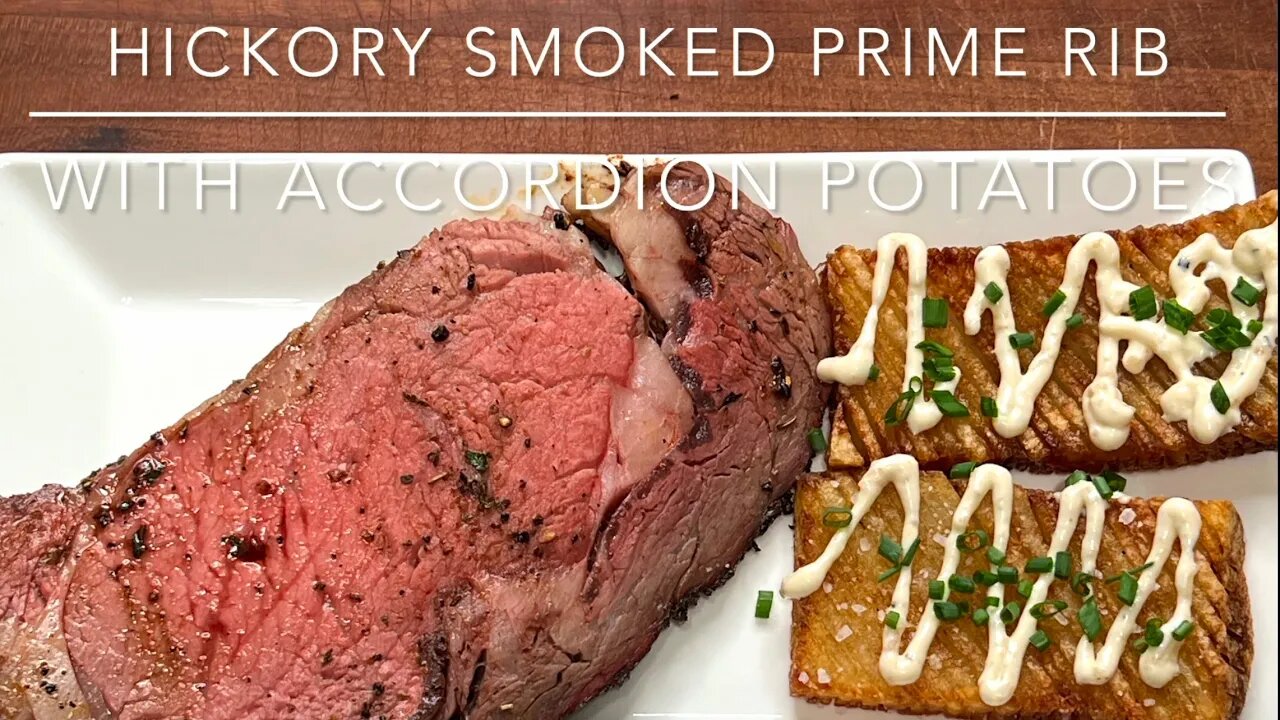 SMOKED PRIME RIB, PRIME RIB RUB BUTTER, & ACCORDION POTATOES WITH GARLIC AIOLI #primerib