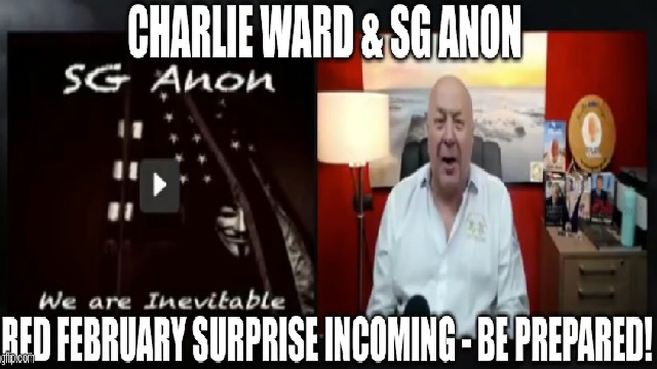 Charlie Ward & SG Anon: RED February Surprise Incoming - Be Prepared!