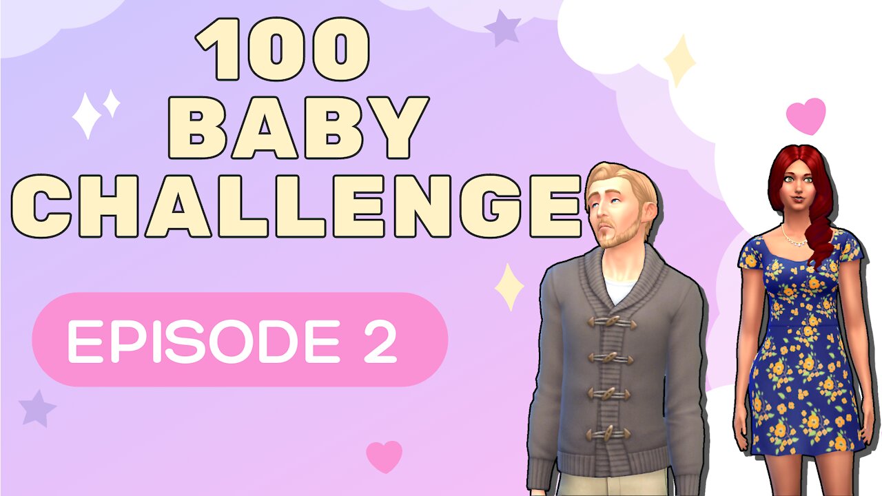 It's just me and Farty McGee || 100 Baby Challenge - Episode 2