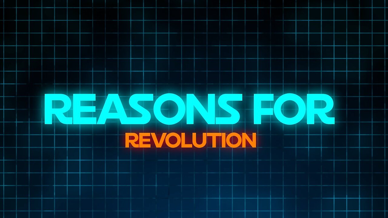 Reasons For Revolution #001