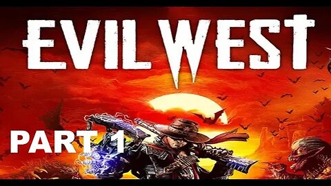 Evil West Full Gameplay (no commentary) Part 1