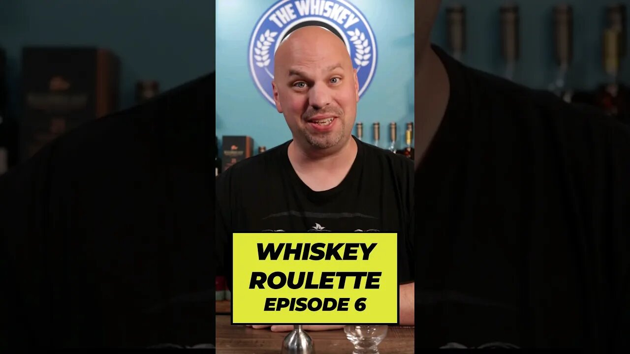 Whiskey Roulette! E06