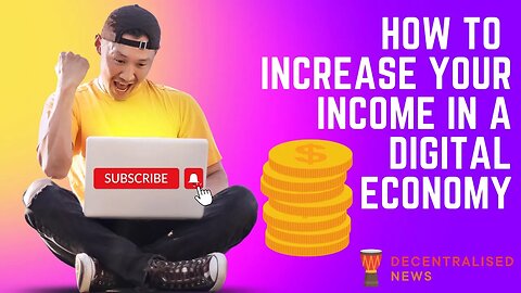 How to Increase Your Income in a Digital Economy || Tips & Tools for Making Money Online in 2023