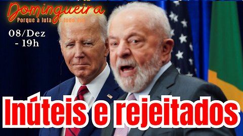 Lula e Biden: inúteis e rejeitados pelo Ocidente