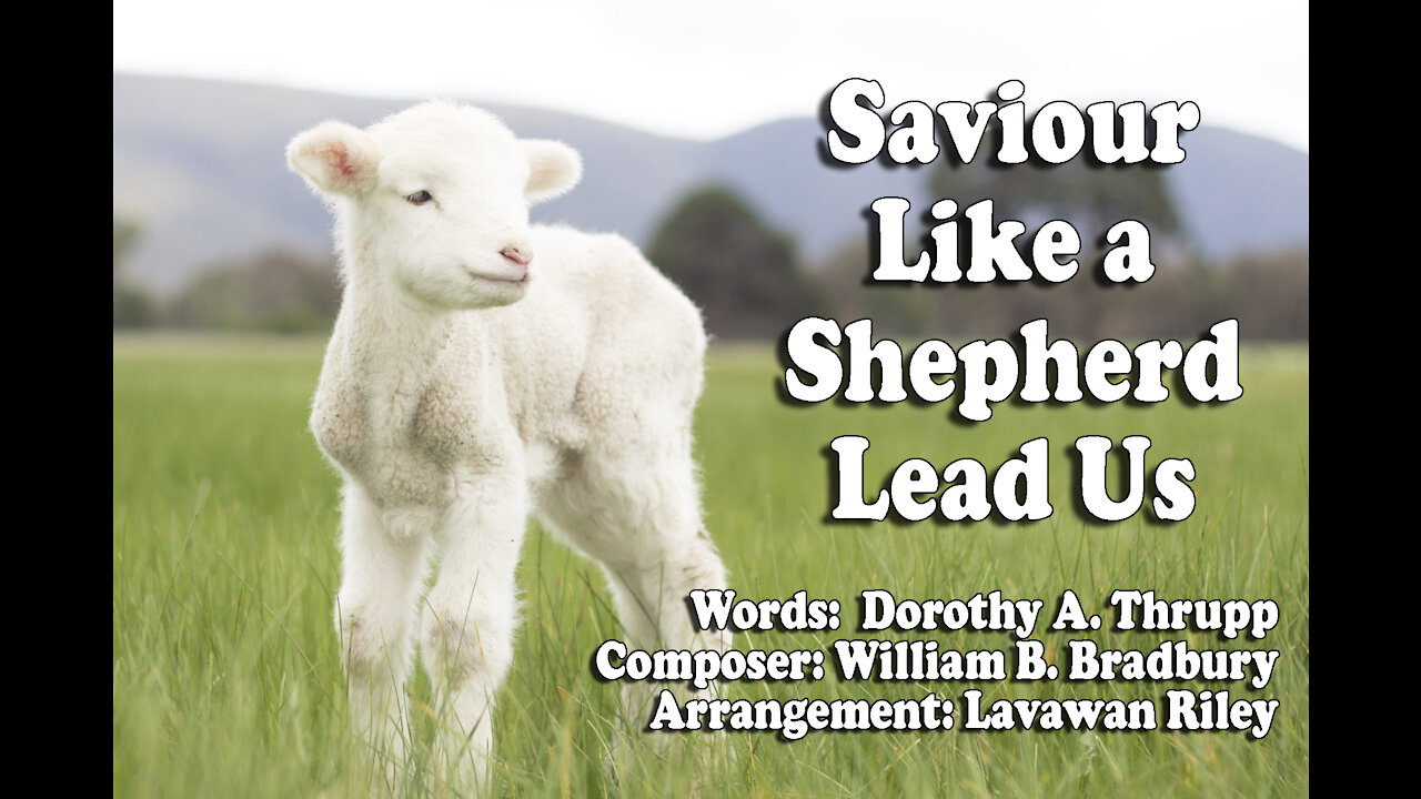 Saviour Like a Shepherd Lead Us