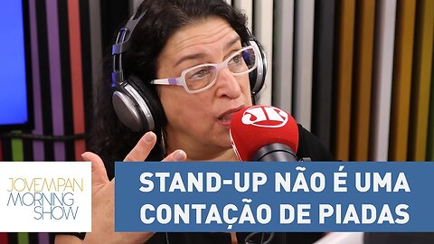 Grace Gianoukas acha que o Stand-up não é uma contação de piadas | Morning Show