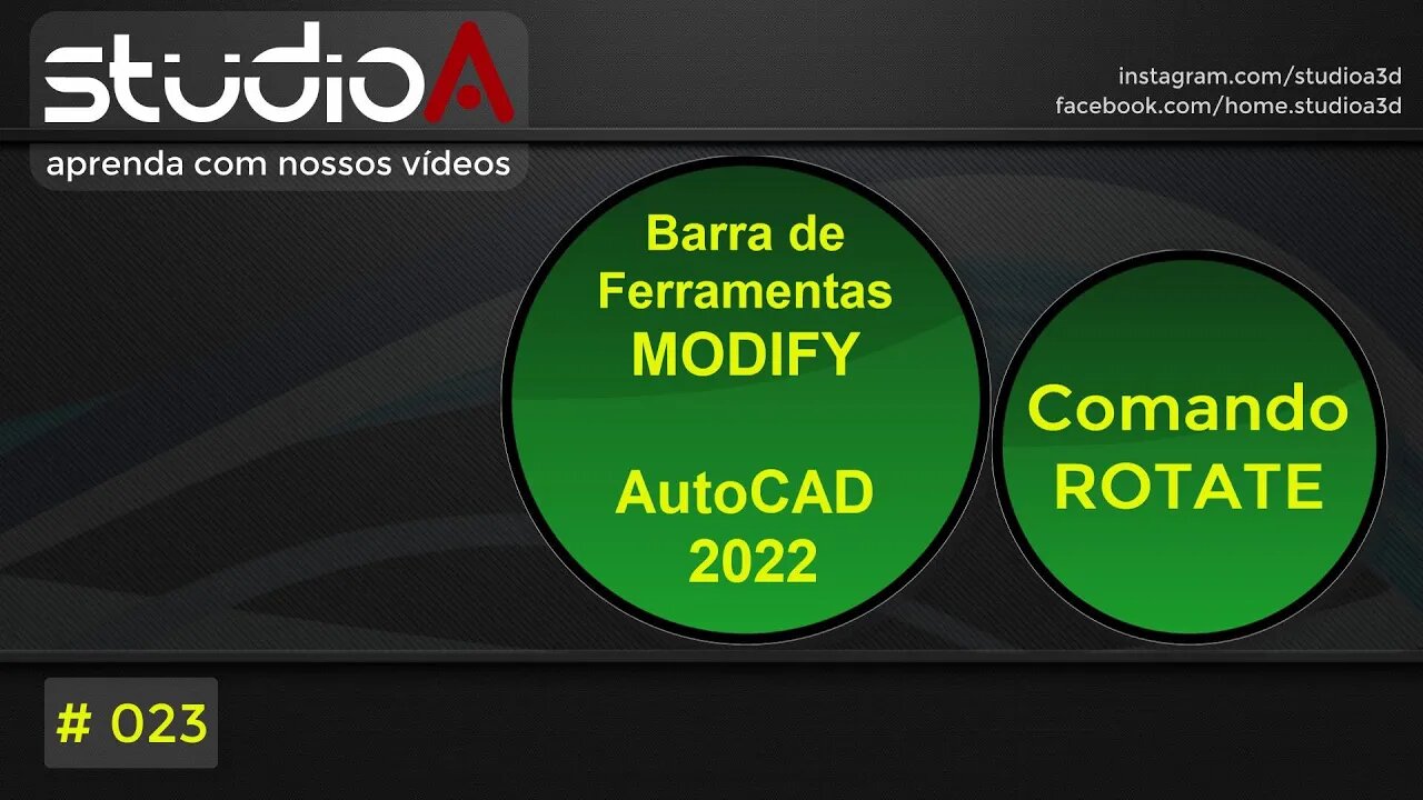 023 AutoCAD 2022 - Comando ROTATE (Rotacionar/Girar)