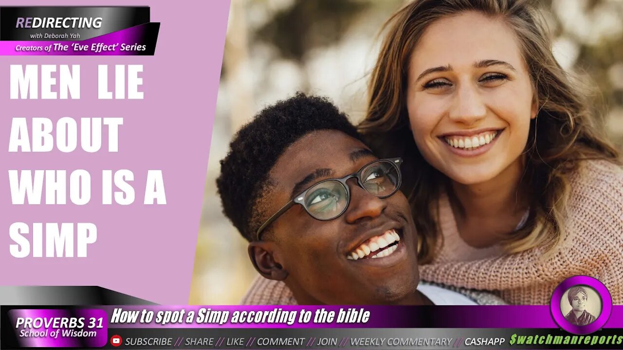 How to spot a Simp according to the bible