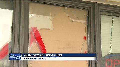 Police examining surveillance video from gun store break ins