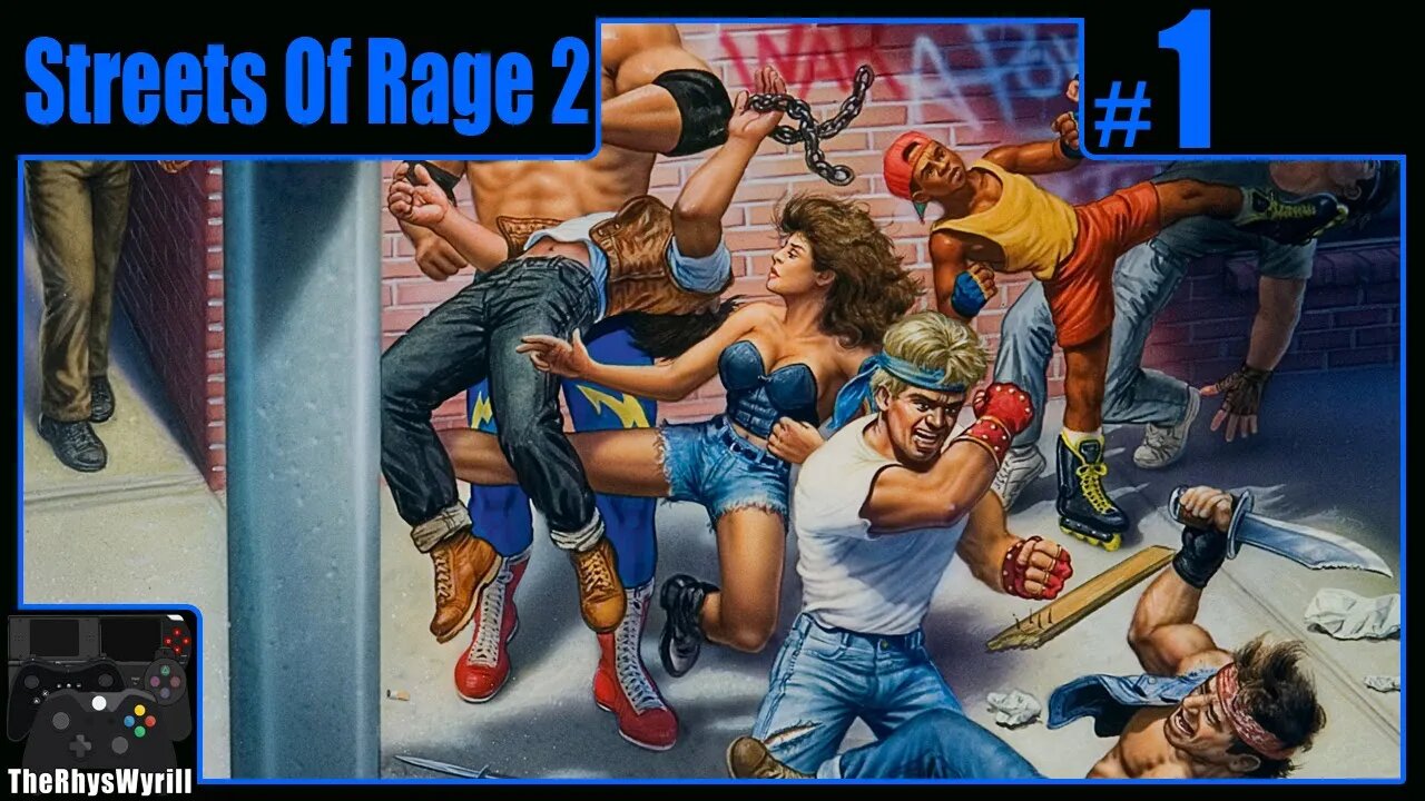 Streets Of Rage 2 Playthrough | Part 1