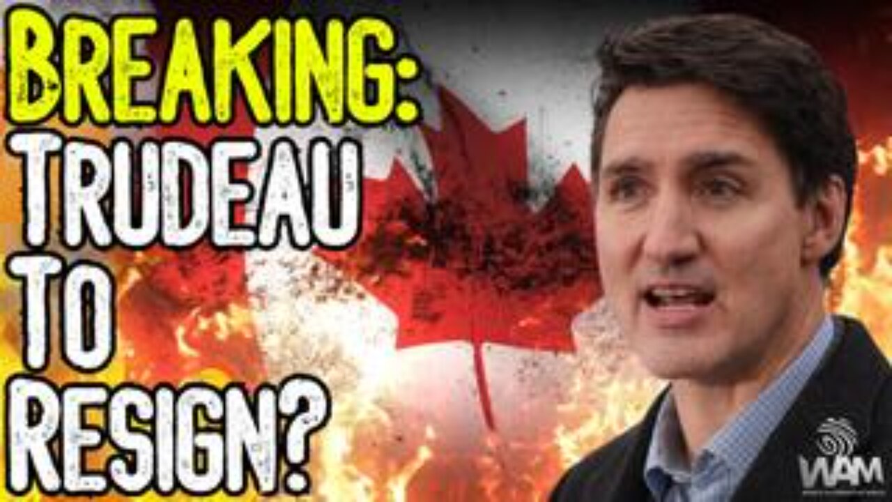 BREAKING: TRUDEAU TO RESIGN? - Canadian Dictator Wants Civil War! - Germany Wants The Same!