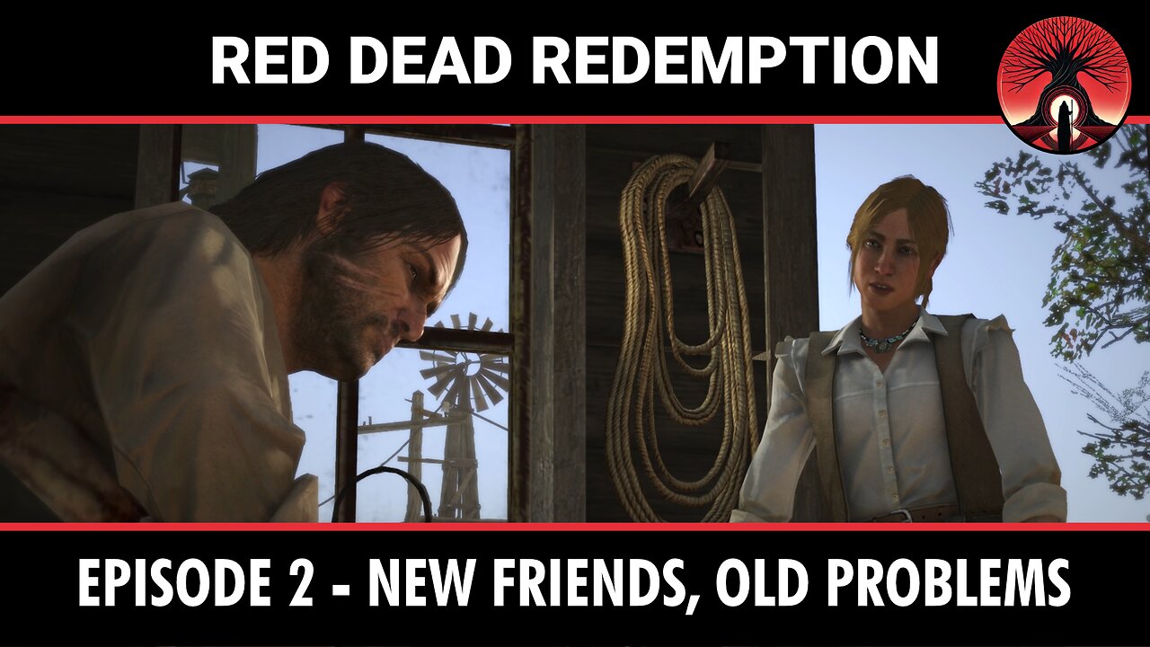 Red Dead Redemption - Episode 2 - New Friends, Old Problems