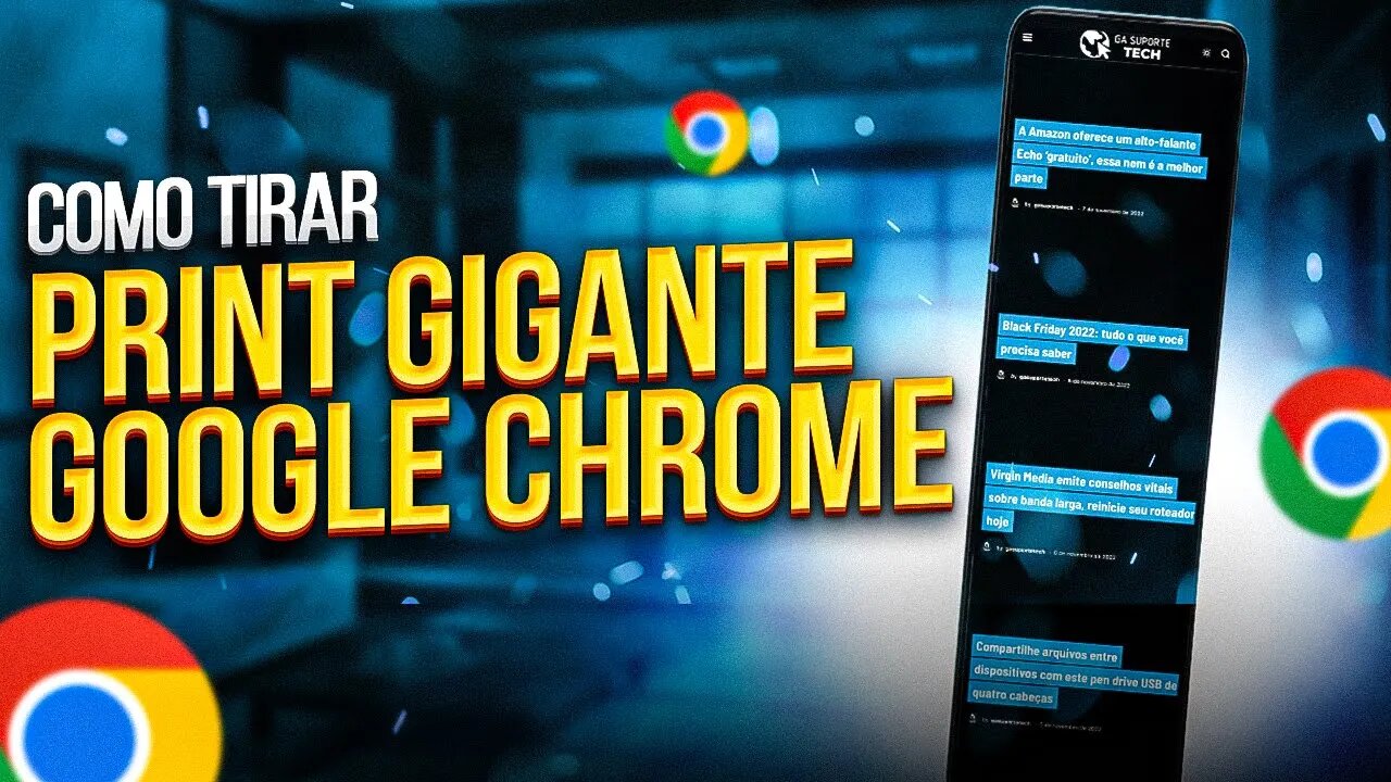 Como TIRAR PRINT ESTENDIDO no GOOGLE CHROME pelo CELULAR (SEM BAIXAR APPS)