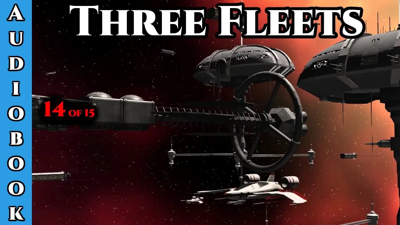 Humans Are Vengeance - Three Fleets of War ch.14 of 15 | HFY | Humans Are Space Orcs