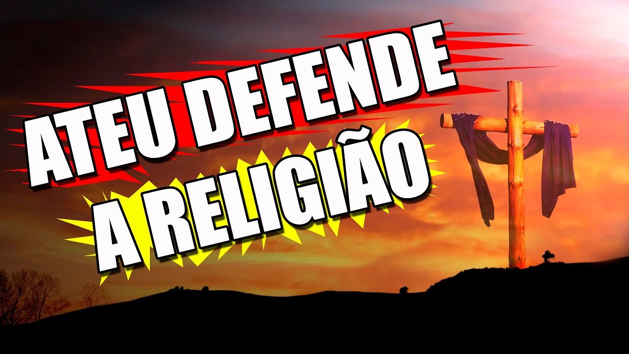 Só Ateu Cuzão Defende Religião!