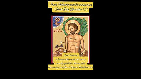 Saint Sebastian and His Companions – Martyrs of Courageous Faith