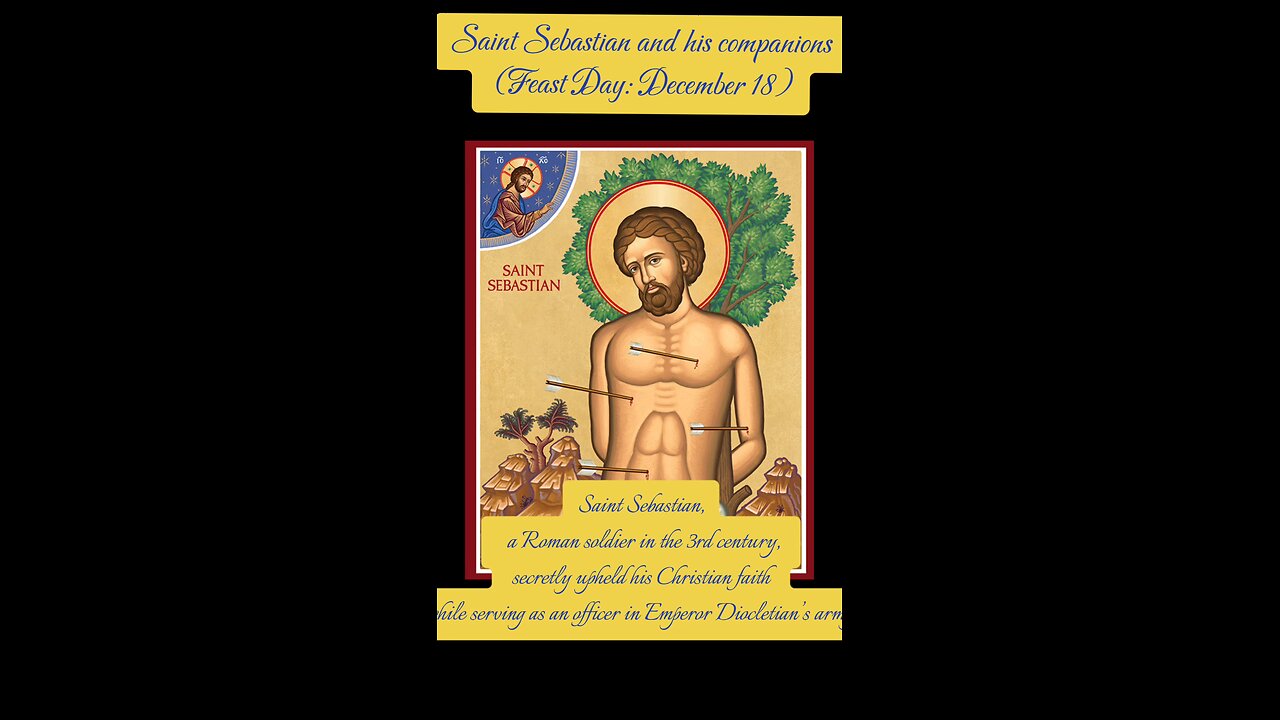 Saint Sebastian and His Companions – Martyrs of Courageous Faith