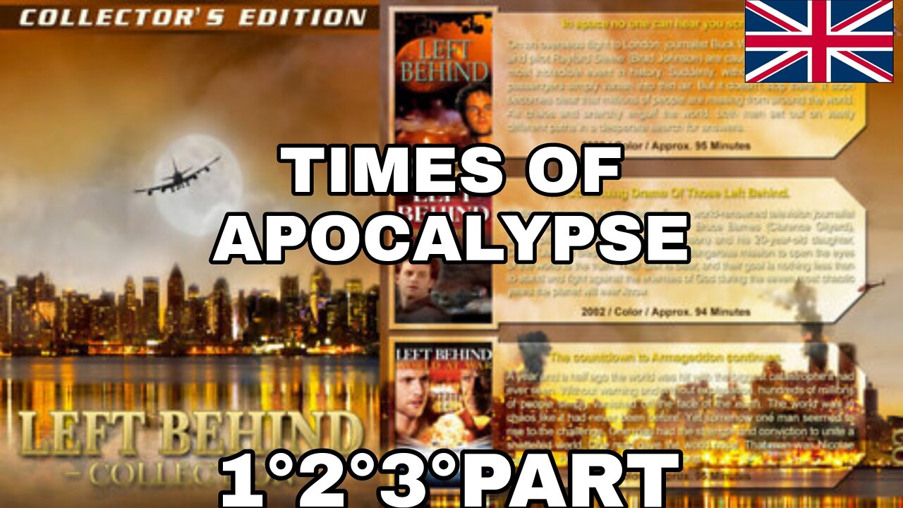 TIMES OF THE APOCALYPSE - LEFT BEHIND COLLECTION 1-2-3 [FILM 2000-2002-2005]