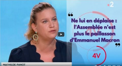 Nen déplaise à Emmanuel Macron, lAssemblée nest plus son paillasson !