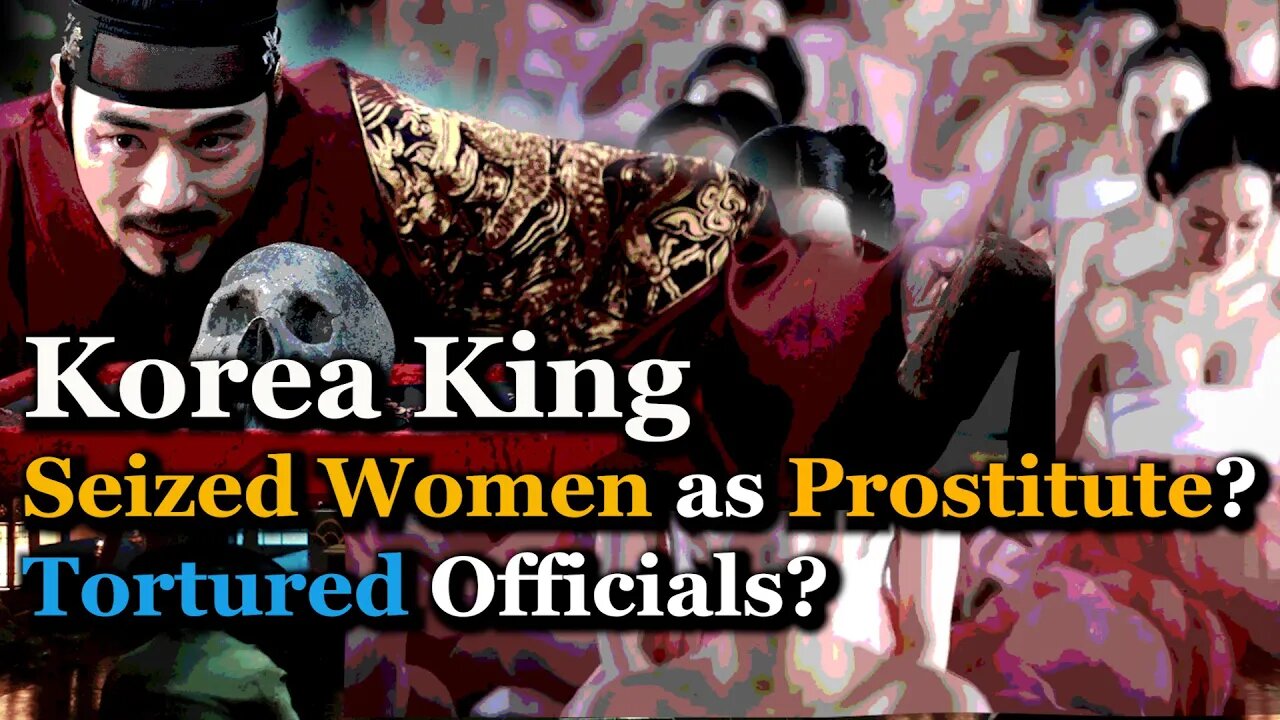 Why Korea Cruel King Tortured People for Revenge? | Yeonsangun