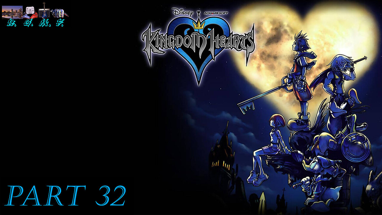 Kingdom Hearts - Playthrough 32