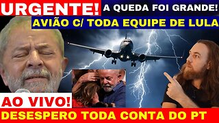 URGENTISSIMO AVIÃO DE LULA COM TODA SUA EQUIPE AGORA! ESQUERDA DESESPERADA O PIOR ACONTECEU É O FIM.