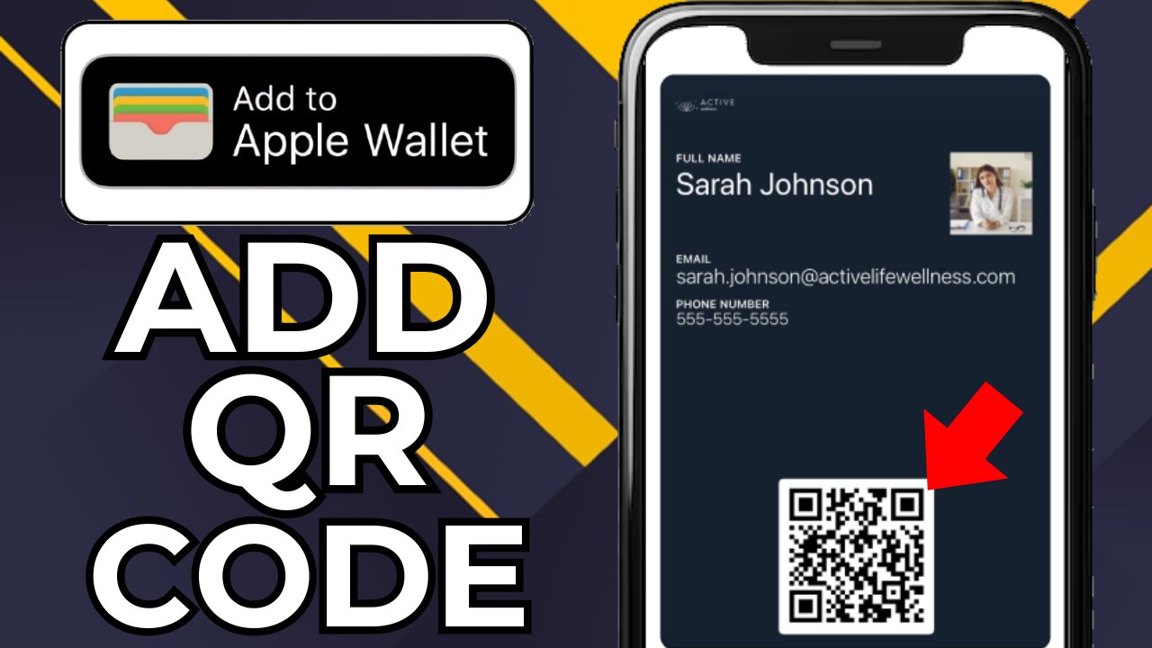 HOW TO ADD QR CODE TO APPLE WALLET