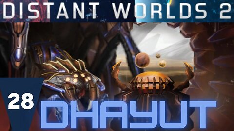 Web of Shadows | Distant Worlds 2 Dhayut ep28