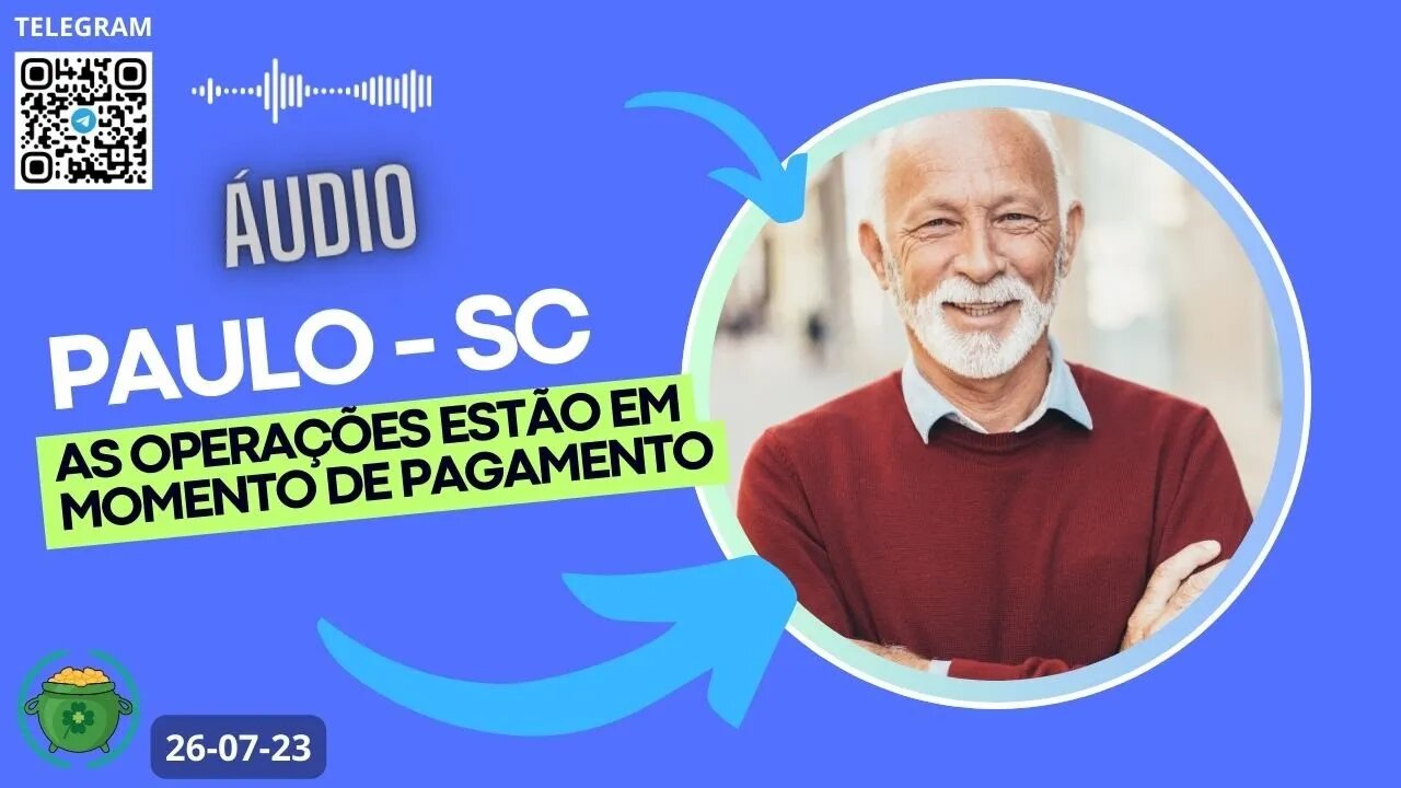 PAULO-SC As Operações Estão Preparadas