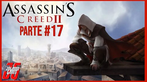 ASSASSIN'S CREED 2 #17 / Gameplay Legendado em Português / PS4