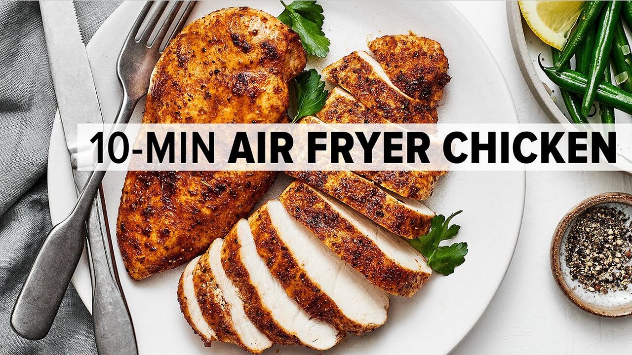 AIR FRYER CHICKEN BREASTS that are super tender, flavorful & juicy!