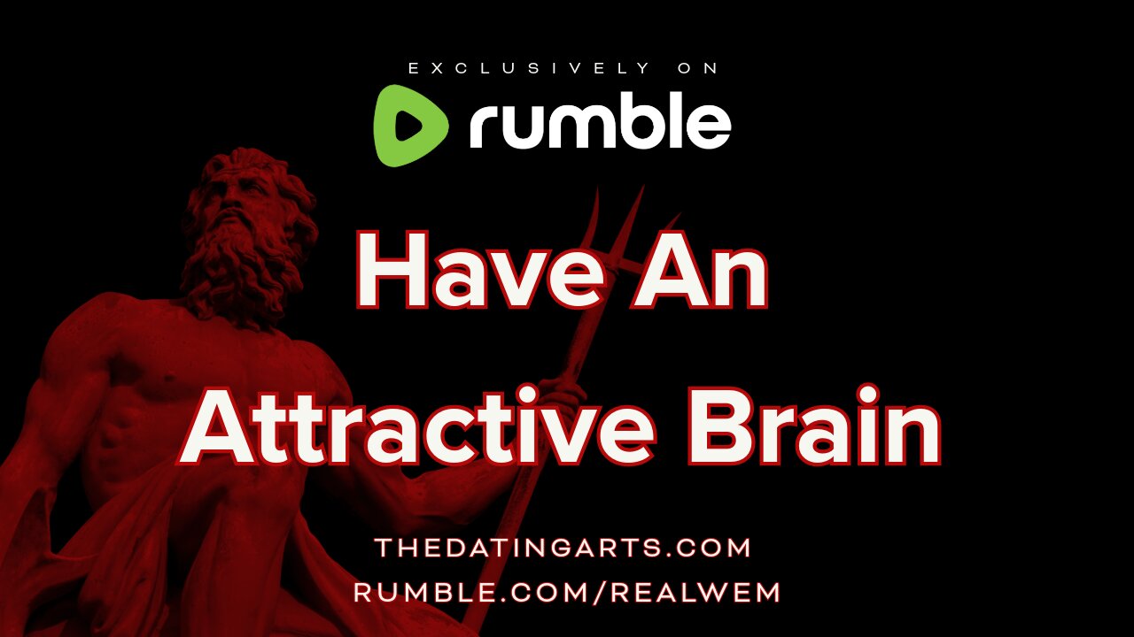 Have An Attractive Brain