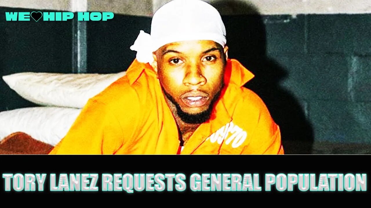 Tory Lanez Wants To Be In General Population | Free Him Culture