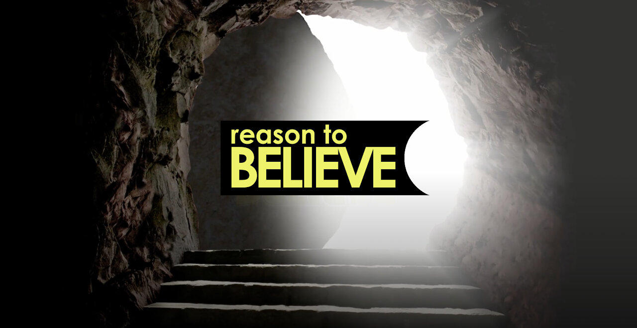 Easter Sunday Service -Reason To Believe (John 20)
