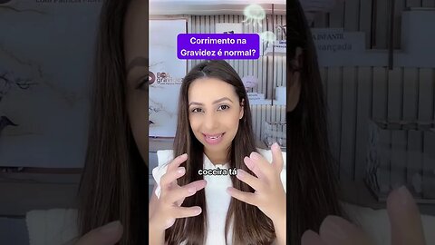 Corrimento na gravidez é normal?