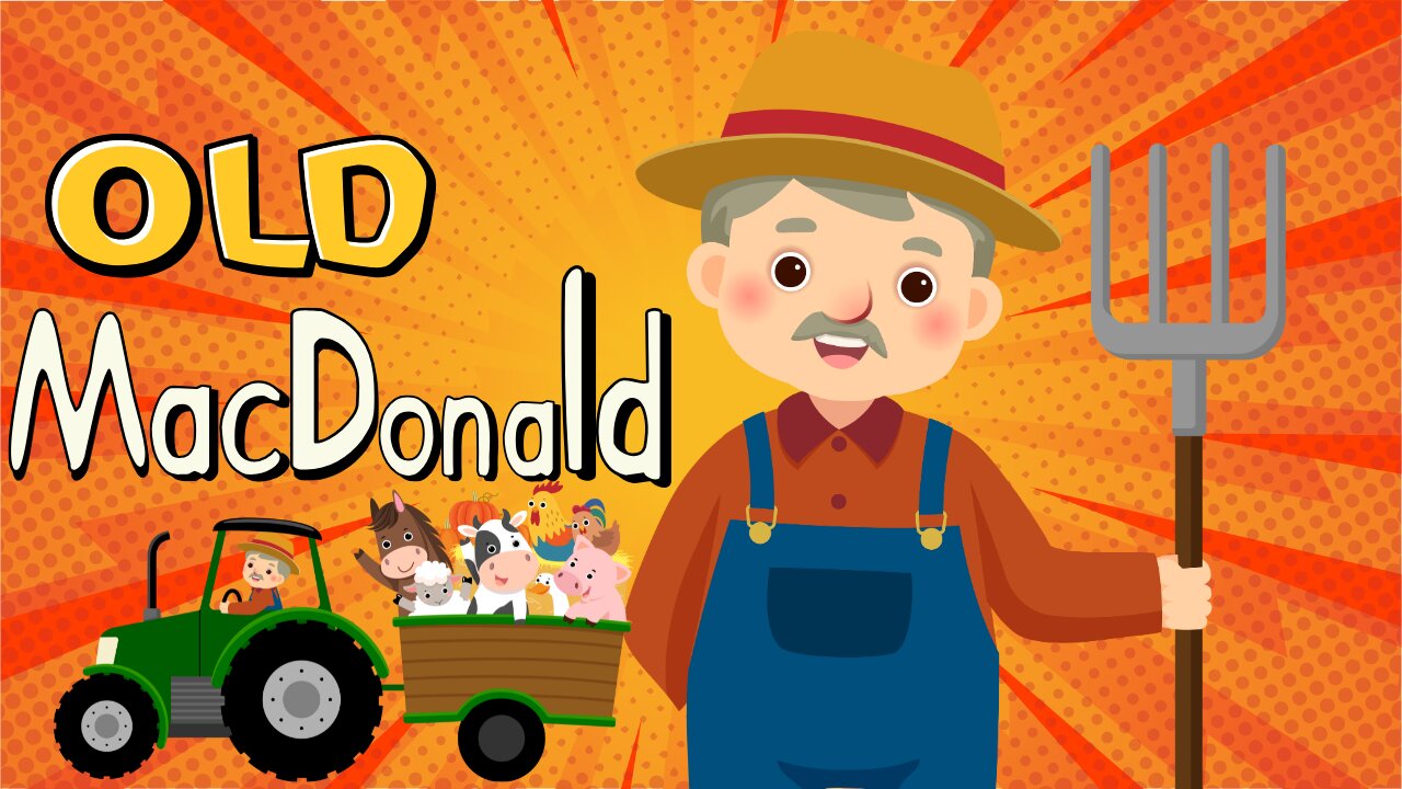 Old MacDonald Had a Farm - Nursery Rhymes & Songs for Children