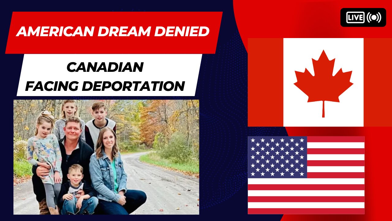 Canadian Couple's American Dream Crushed: Deported Despite $100K Investment and U.S.-Born Kids