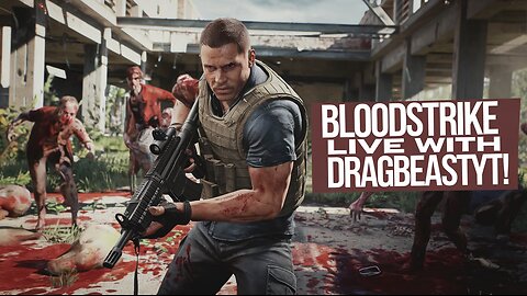 🔴Bloodstrike Live Stream Zombie vs Human Update