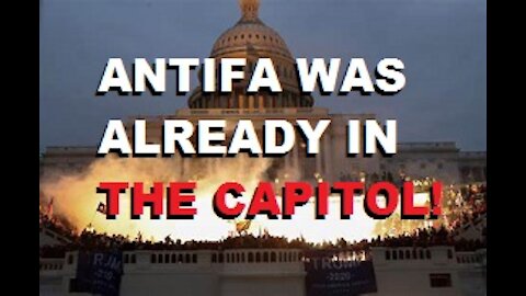 ANTIFA WAS ALREADY IN THE CAPITOL