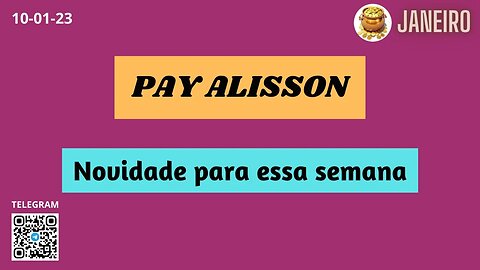 Paymaster Alisson Novidade para essa semana