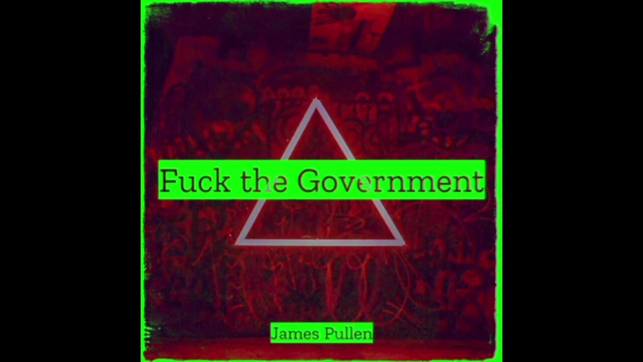 Fuck The Government