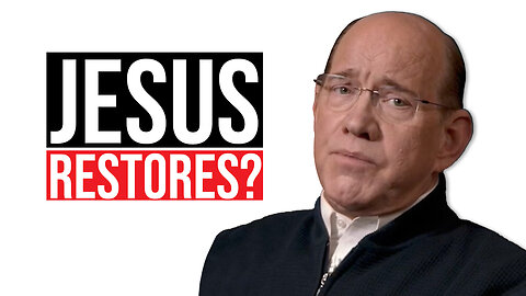 The Restorative Power of Jesus