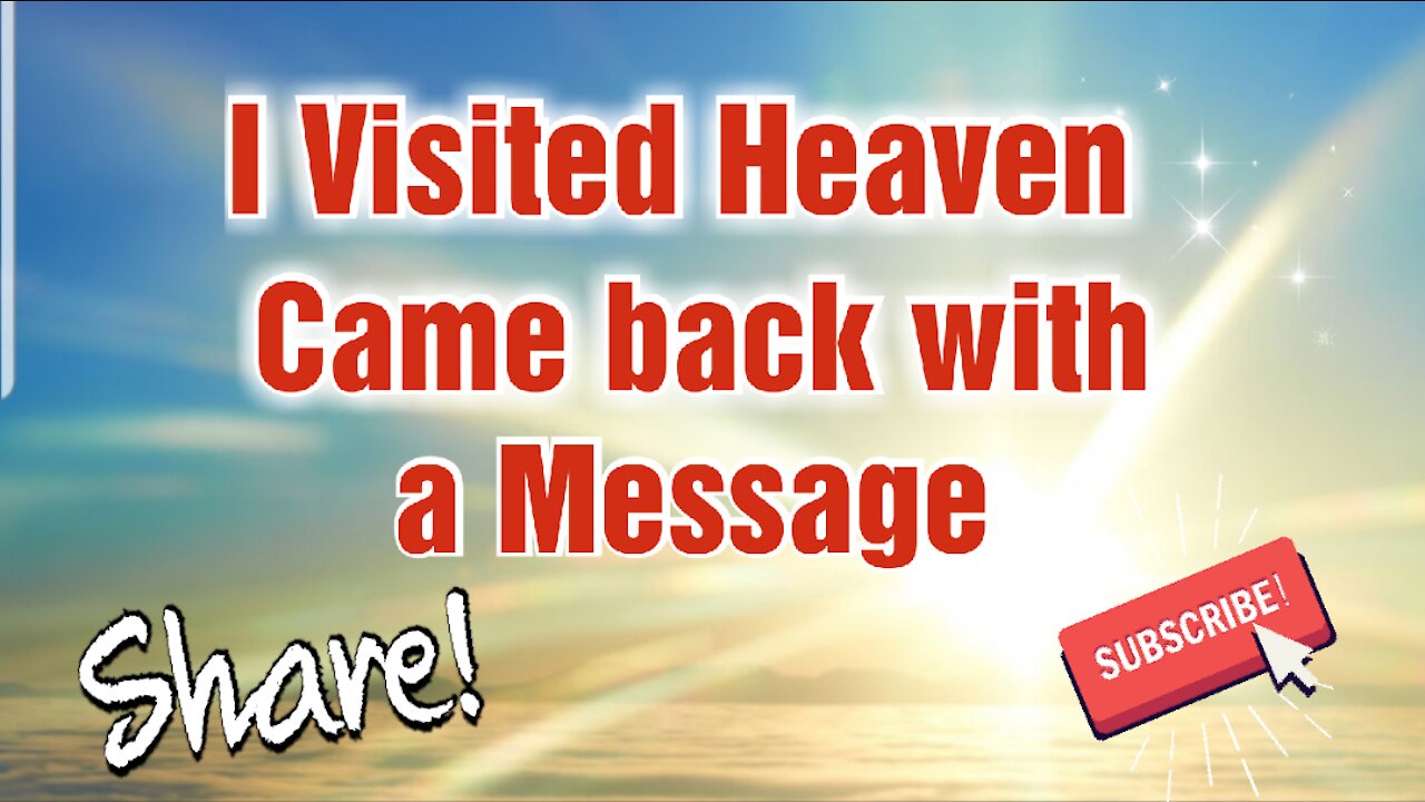 I Saw and Heard Heaven, I Worshipped GOD in Heaven and came with a Message! * SHARE! *